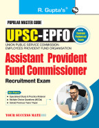 UPSC-EPFO : Assistant Provident Fund Commissioner Recruitment Exam Guide