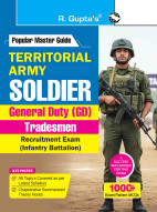 Territorial Army: SOLDIER – General Duty (GD) / Tradesman Recruitment Exam Guide