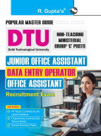 DTU – Jr. Office Assistant/Data Entry Operator/Office Assistant (Non-Teaching Ministerial Group 'C' Posts) Recruitment Exam Guide