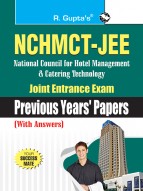 NCHMCT-JEE (National Council for Hotel Management and Catering Technology) Joint Entrance Exam (Previous Years Papers)