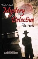 World's Best Mystery & Detective Stories