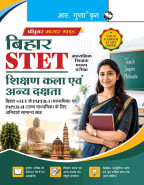 Bihar STET: Art of Teaching & Other Skills Exam (Common for BSTET Secondary & Higher Secondary Teachers)