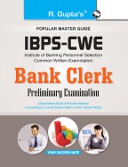 IBPS-CWE Bank Clerk (Preliminary) Exam Guide (Big)
