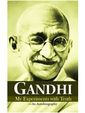 Gandhi—My Experiement with Truth (An Autobiography)